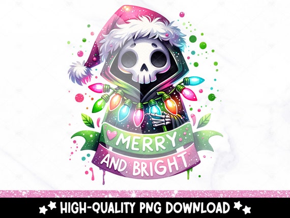 Merry and Bright PNG, Christmas Skeleton Digital Print, Spooky Christmas Sublimation Design, Christmas Shirt Digital Download, DTF Transfer