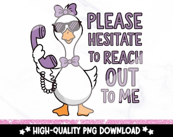 Funny Goose PNG: Mental Health Sublimation Design (Digital Download)