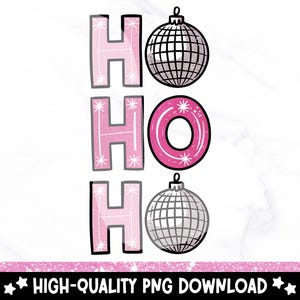 HoHoHo Disco PNG, Retro Weihnachten Ho Ho Ho Sublimationsdesign, Urlaub Discokugel digitaler Download, T-Shirt DTF Transfer, Aufkleber Clipart