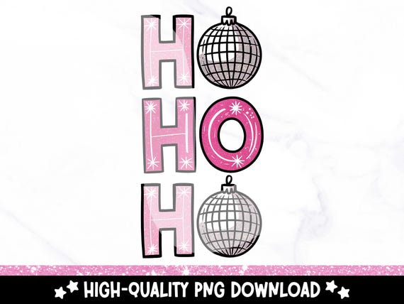 HoHoHo Disco PNG, Retro Christmas Ho Ho Ho Sublimation Design, Holiday Disco Ball Digital Download, T Shirt DTF Transfer, Sticker Clipart