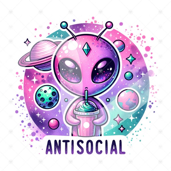 Antisocial Alien Clipart, Funny Alien PNG, Sarcastic Alien Clipart, Sarcasm Png, Snarky Alien Shirt Design, Space Glass Jar Sublimation