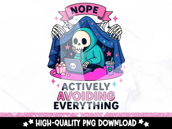 Funny Introvert PNG Download, Introverted Skeleton Clipart, Antisocial Shirt Sublimation Design, Avoiding Everything PNG, Mental Health Svg