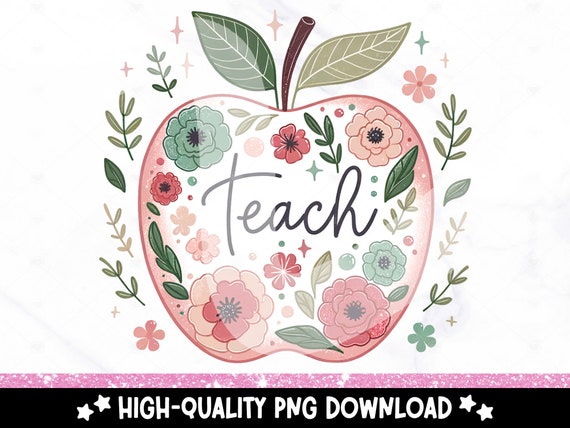 Retro Teach PNG, Teacher Apple Sublimation Design, Floral Apple Teacher Png, Boho Sublimation, School Shirt Design, Instant Download DTF