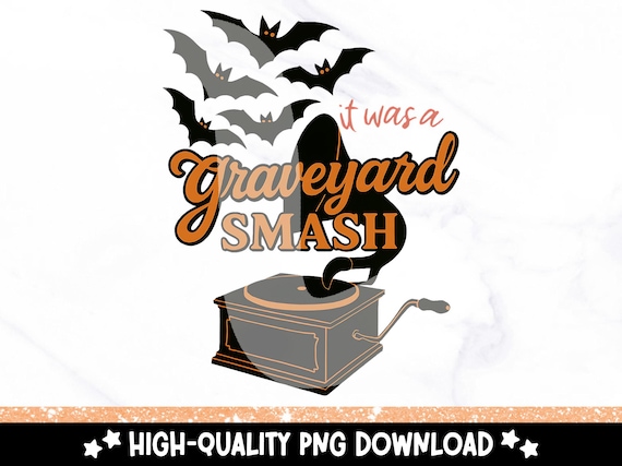 Graveyard Smash PNG, Spooky Halloween Shirt Design, Witchy Goth Aesthetic Clipart, Spooky Season Sublimation Digital Download, Trendy PNG