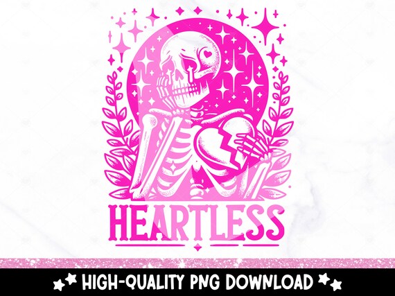 Heartless Skeleton PNG, Trendy Retro Skeleton Clipart, Funny Karma Sublimation Design, Snarky DTF Transfer, DTG Tshirt Png, Anti Valentines