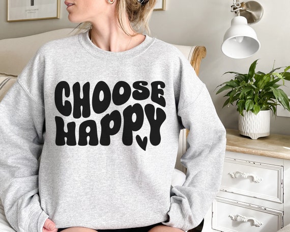 Choose Happy SVG PNG, Inspirational Quote Svg, Be King Png, Choose Kindness Shirt Design, Motivational Sticker File, Mental Health Svg