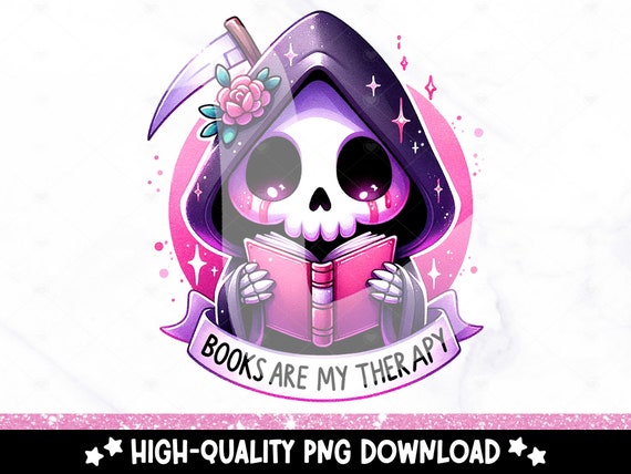 Books Are My Therapy PNG, Book Lover Clipart, Busy Reading Trash Sublimation Design, DTF Transfer File, Spooky Grim Reaper Reading, Tshirt