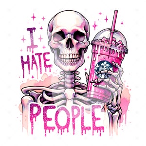 Odio a la gente PNG, Spooky Snarky Skeleton Clipart, Café helado PNG, Diseño de sublimación divertido, Transferencia sarcástica DTF, Camisa de Halloween, Taza