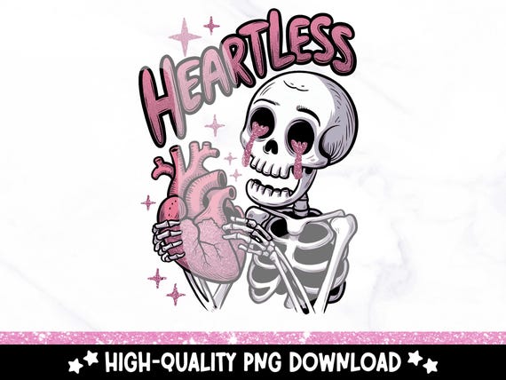Heartless Skeleton PNG, Snarky Skeleton Clipart, Funny Mental Health Sublimation Design, Anti Valentines DTF Tshirt Transfer, Valentines Day