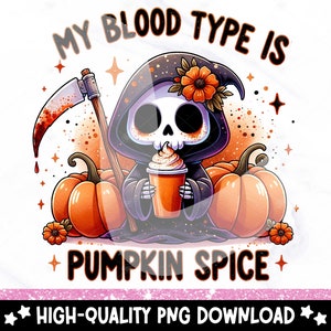 Pu&ograve; includere: Un'immagine di un cartone animato di uno scheletro vestito da Morte che tiene un latte alla zucca speziato. Il testo "MY BLOOD TYPE IS PUMPKIN SPICE" &egrave; scritto sopra lo scheletro.