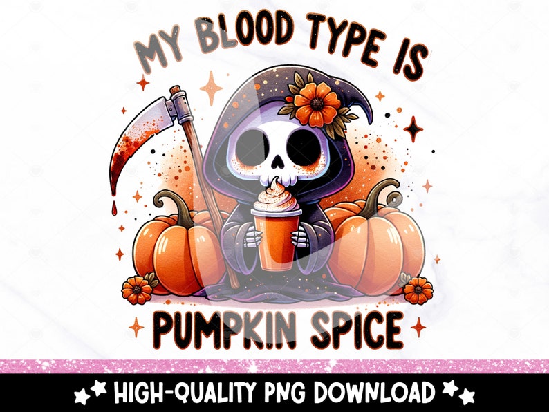 Pu&ograve; includere: Un'immagine di un cartone animato di uno scheletro vestito da Morte che tiene un latte alla zucca speziato. Il testo "MY BLOOD TYPE IS PUMPKIN SPICE" &egrave; scritto sopra lo scheletro.