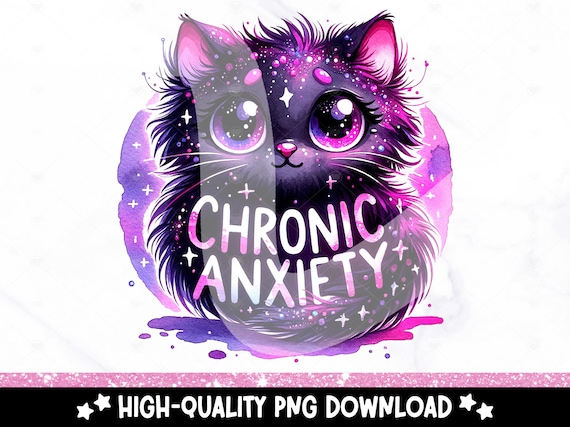 Chronic Anxiety Cat PNG, Spooky Black Cat Clipart, Snarky Tshirt Sublimation Design, Sarcastic DTF Transfer, Anxiety Clipart, Sticker, Mug
