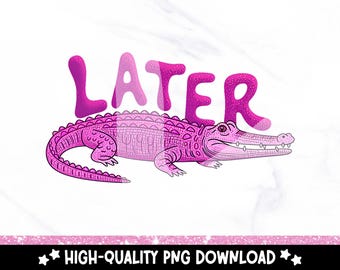 Funny Alligator PNG: Sarcastic Gator Sublimation Design (Digital Download