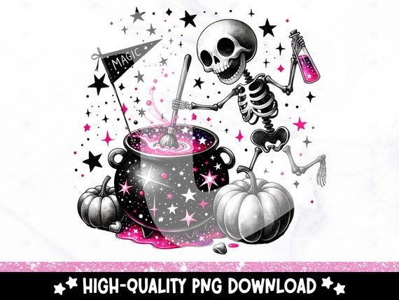 Spooky Magic PNG, Skeleton Halloween Sublimation Design, Magical Cauldron Clipart, Funny Halloween PNG, Spooky Season DTF Transfer File