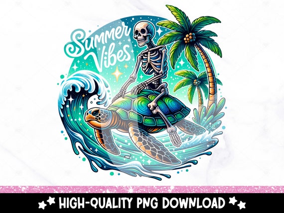 Skeleton Summer Vibes PNG, Funny Turtle Clipart, Snarky Skeleton Sublimation Design, Summer Vacation Uv DTF File, Trendy Tshirt Design, Mug