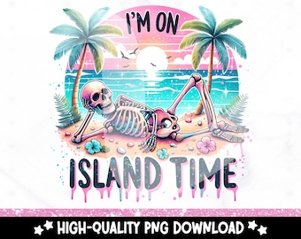 May include: A skeleton wearing sunglasses and a flower lei is laying on a beach with palm trees and the text "I'm on Island Time".
