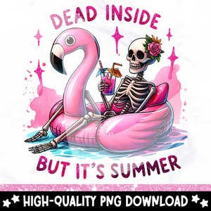 Dead Inside But It's Summer png, grappige skelet clipart, sneaky skelet sublimatie ontwerp, zwembadvlotter, zomervakantie DTF-bestand, trendy