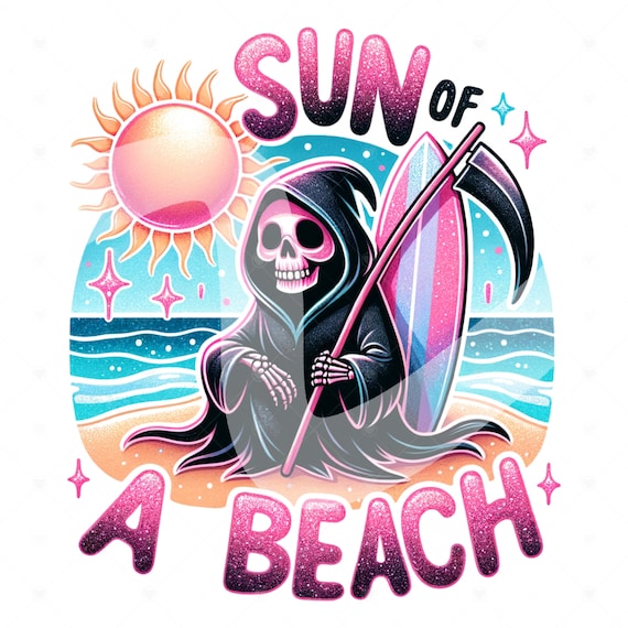Sun of a Beach PNG, Funny Summer Skeleton Clipart, Snarky Skeleton Sublimation, Summer Vacation DTF File, Trendy Shirt Design, Printable