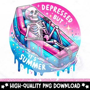 Puede incluir: Un esqueleto en un flotador de piscina en forma de ataúd rosa y azul con el texto "Depressed But It's Summer".