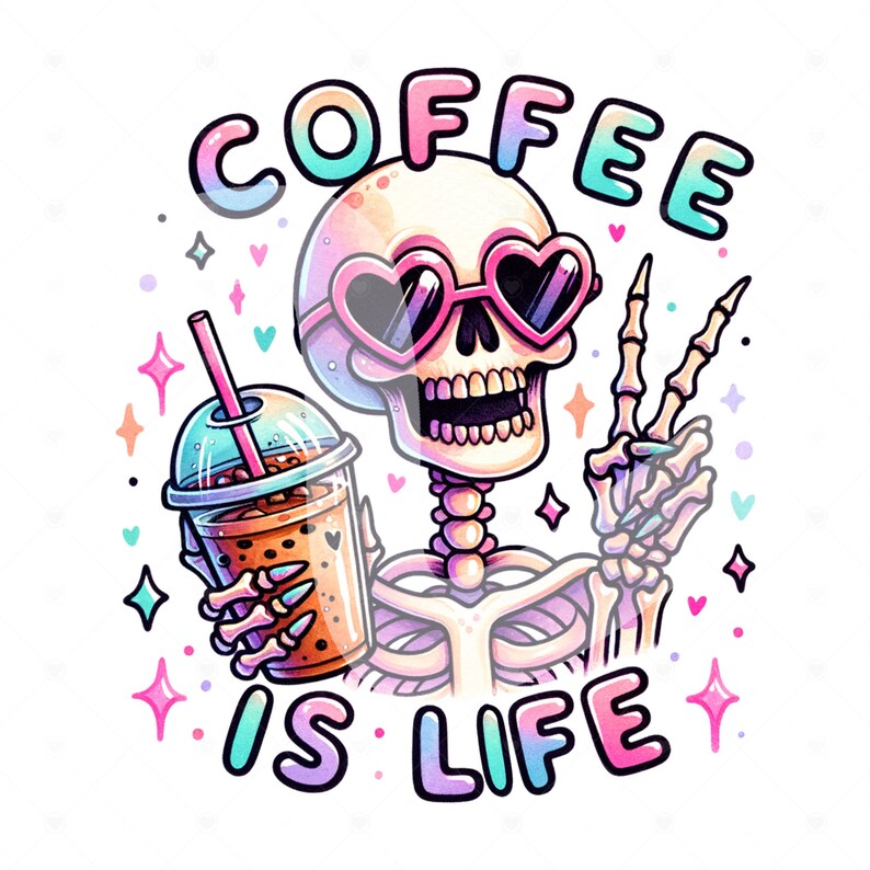 Funny Skeleton Coffee PNG: Coffee Addict Clipart (Digital Download) image 2
