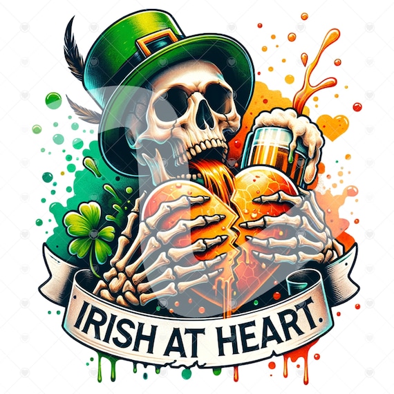 St Patricks Day Skeleton Clipart, Shirt Sublimation Design, Irish at Heart Digital Download, PNG Instant DIGITAL, Beer Tshirt Png Design