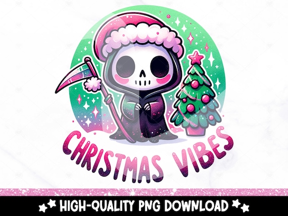 Christmas Vibes PNG, Funny Grim Reaper Sublimation Design, Spooky Digital Download, Holiday DTF Transfer File, Tshirt, Mug, Tumbler Wrap