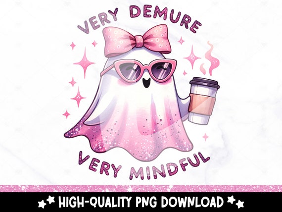 Very Demure Ghost PNG, Very Mindful Very Cutesy Clipart, Trendy Funny Design for Graphic Tees, Sublimation Design, Viral Tiktok Trend Tshirt
