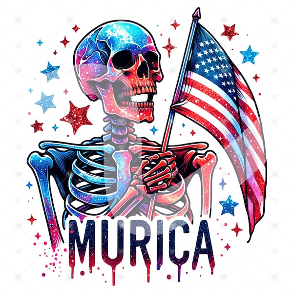 Funny Murica PNG, Patriotic Skeleton Clipart, Snarky American Skeleton Sublimation Design, 4th of July DTF File, Trendy T-Shirt Download