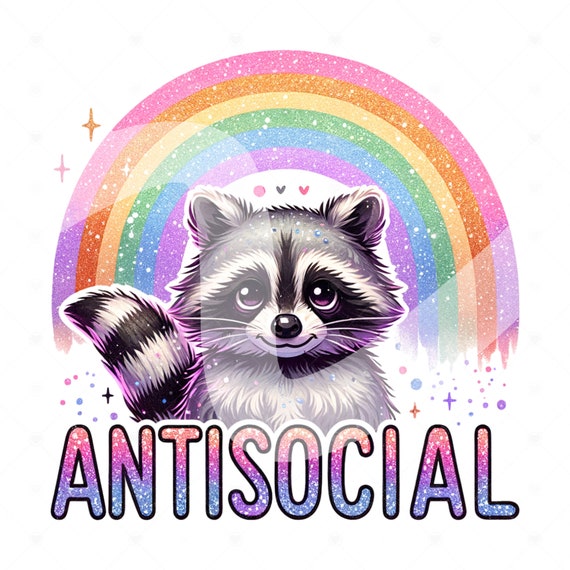 Antisocial Raccoon Clipart, Cute Raccoon Shirt Sublimation Design, Anti-Social PNG Instant Digital Download, DTF Transfer, Tshirt Design