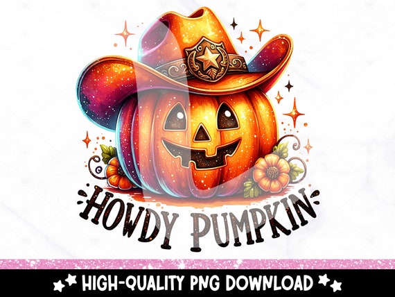 Howdy Pumpkin PNG, Funny Fall Sublimation Design, Western Pumpkin DTF Transfer, Desert PNG, Trendy Halloween Tshirt, Tumbler Wrap, Mug Print