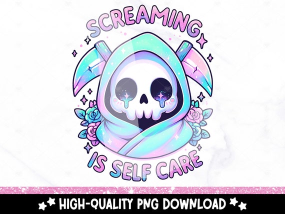 Screaming is Self Care PNG, Grim Reaper Clipart, Snarky Skeleton Sublimation Design, Sarcastic DTF Transfer, Mental Health, Sticker, Mug