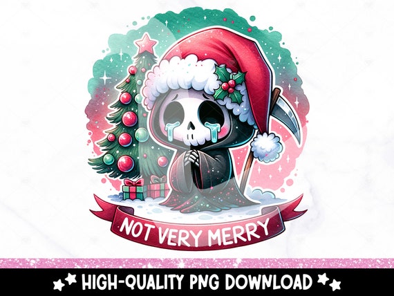 Not Very Merry PNG, Anti Christmas Skeleton Sublimation Design, Santa Skull Digital Download, Holiday DTF Transfer, Tshirt, Mug, Tumbler