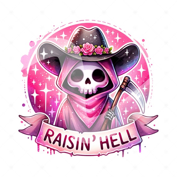 Raisin Hell PNG, Spooky Cowboy Clipart, Funny Southern Phrase Png, Country Retro Vintage T-Shirt Graphic, Western Grim Reaper DTF Transfer