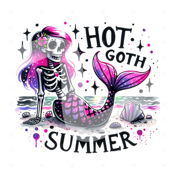 Hot Goth Summer PNG, Funny Summer Mermaid Clipart, Snarky Skeleton Sublimation Design, Summer Vacation DTF File, Trendy Pastel Goth Png