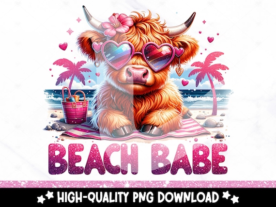 Beach Babe Highland Cow PNG, Funny Heifer Cow Clipart, Cute Highland Cow Sublimation Design, Summer Vibes Vacation DTF Transfer, Shirt File