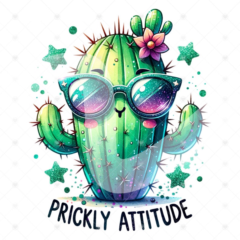May include: A green cactus wearing sunglasses with a pink flower on top. The cactus has a sparkly texture and the text "Prickly Attitude" is below it.