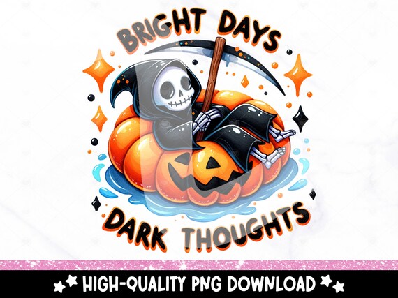 Spooky Summer Skeleton Clipart, Bright Days Dark Thoughts PNG, Snarky Sublimation Design, Funny Reaper, Summer DTF Transfer, Trendy Mug