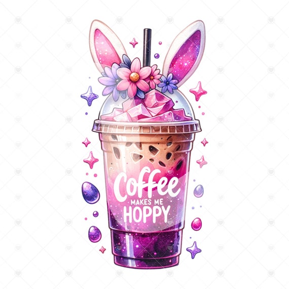 Cute Easter Coffee Clipart, Coffee Makes Me Hoppy Png, Easter Bunny Png, Easter Shirt Png, Easter Sublimation Design, Digital Download