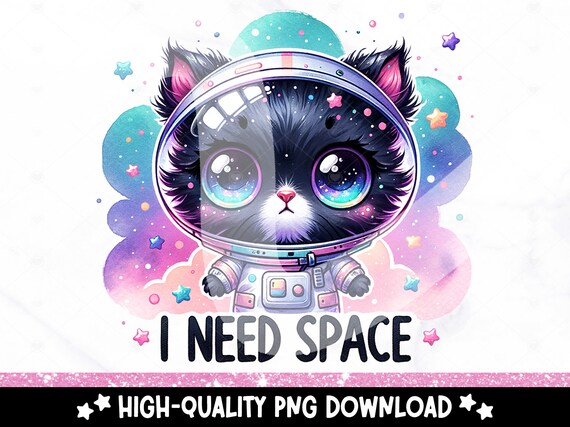 I Need Space PNG, Spooky Black Cat Clipart, Snarky Tshirt Sublimation Design, Sarcastic DTF Transfer, Mental Health, Sticker, Mug, Wrap