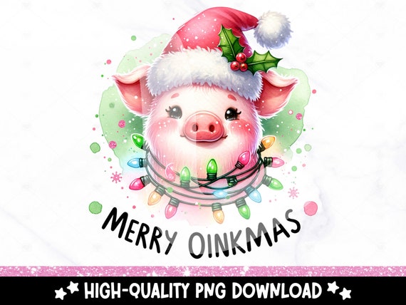Funny Christmas Pig PNG, Merry Oinkmas Clipart, Christmas Pig Sublimation Design, Santa Pig DTF Transfer File, Xmas Tshirt, Tumbler, Mug