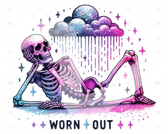 Snarky Skeleton PNG: Mentally Exhausted Sublimation Design (Digital Download)