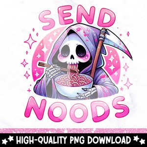 Op de afbeelding: Een roze en paarse cartoon Grim Reaper met een zeis, die een capuchon draagt, eet noedels uit een kom. De tekst "SEND NOODS" staat in roze letters boven de Grim Reaper. De achtergrond is wit met roze sterren.