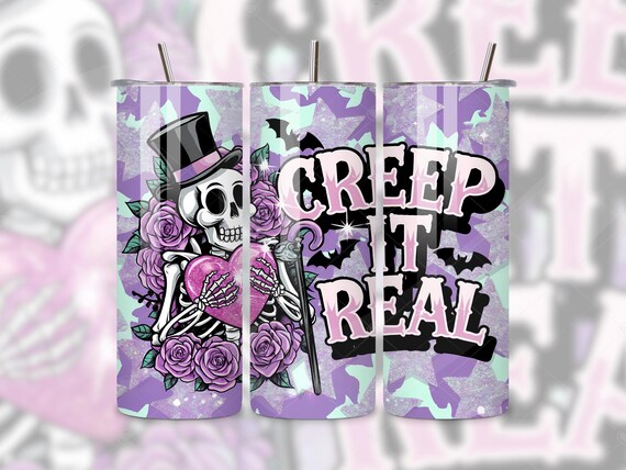Creep It Real Tumbler Wrap, Snarky Skeleton PNG, Funny Anti-Valentines Skinny 20 oz Tumbler Sublimation Design, Spooky Valentines Wrap Png