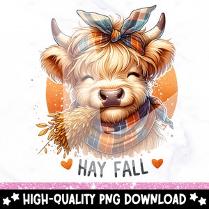 Op de afbeelding: Een schattig cartoon Highland-koe met bruine vacht, die een geruit hoofdband en een sjaal draagt, eet een hoop hooi. De tekst "Hay Fall" staat onder de koe.