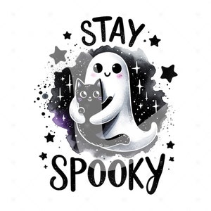 Stay Spooky PNG-fil, söt spöke-png, rolig Halloween-clipart, svart katt-png, sublimeringsdesign för kuslig säsong, kusliga vibbar DTF-överföring bild 2