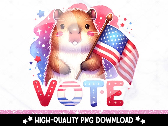 Vote PNG, Funny Election 2024 Clipart, Cute Capybara Sublimation Design, Presidential Campaign DTF Transfer File, Trendy Vote Tshirt Png