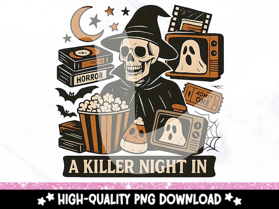 A Killer Night In PNG, Horror Movie Halloween Skeleton Clipart, Spooky Cozy Sublimation Design, Retro Gothic Movie PNG Download