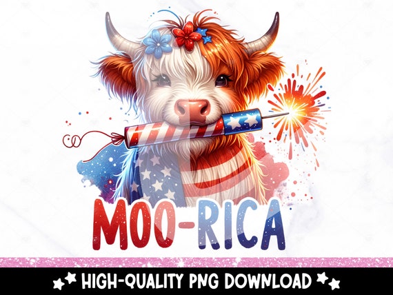 July 4th Highland Cow PNG, Funny Moo-Rica Clipart, America Sublimation Design, Patriotic DTF Transfer File, Heifer Shirt, Sticker, Mug Wrap