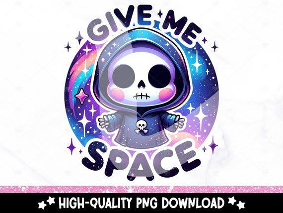 Give Me Space PNG, Spooky Grim Reaper Clipart, Snarky Tshirt Sublimation Design, Sarcastic DTF Transfer, Mental Health, Sticker, Mug, Wrap