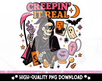 Creepin It Real PNG: Spooky Halloween Grim Reaper Clipart (Digital Download